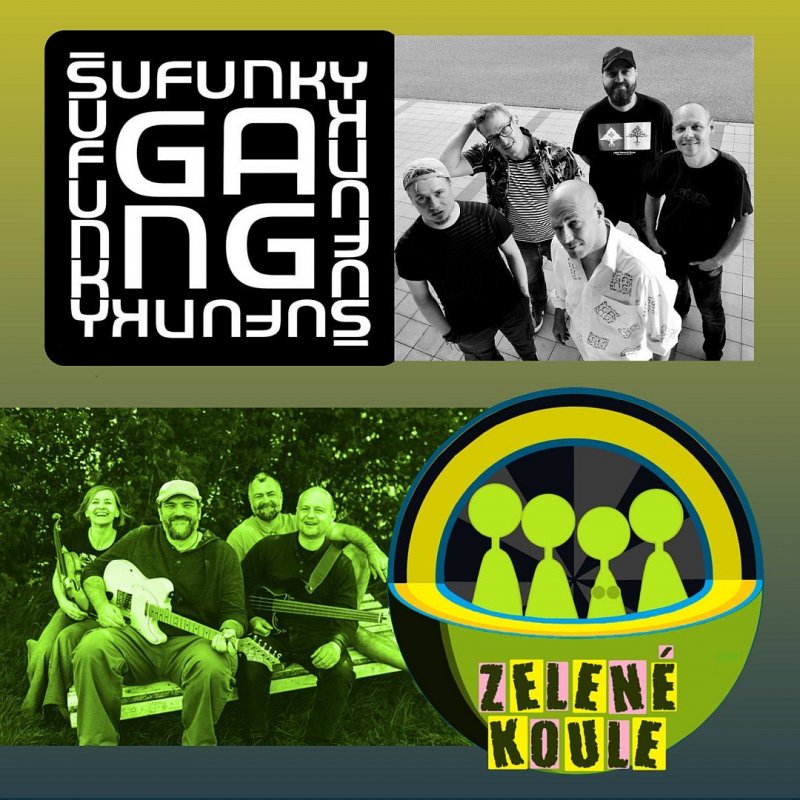 Šufunky Gang + Zelené koule (koncert)