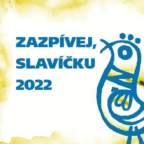 Zazpívej, slavíčku 2022 - předvýběrové kolo Uherské Hradiště